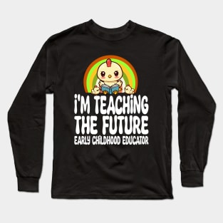 Early Childhood Educator Long Sleeve T-Shirt